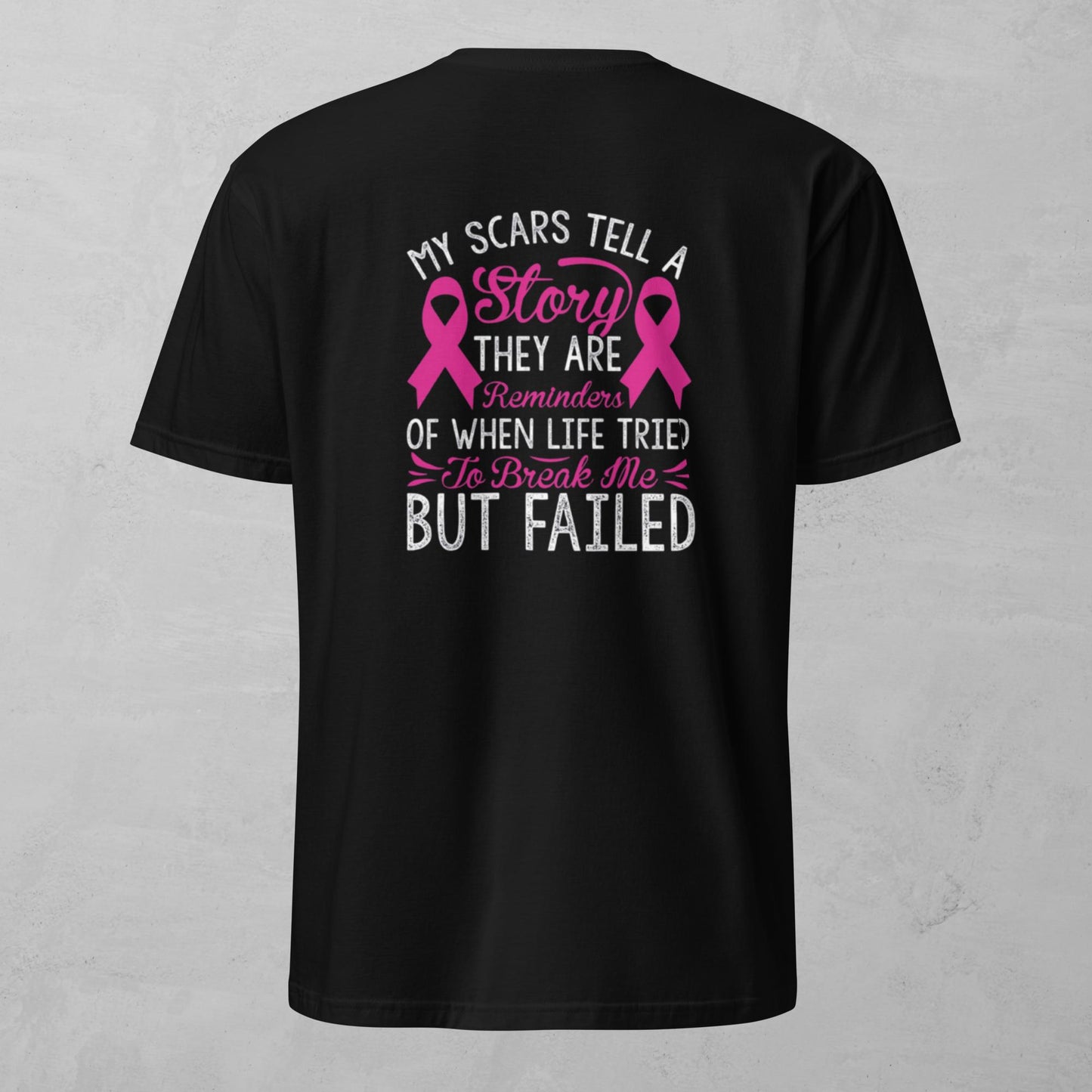 Unisex Tee - My Scars Tell A Story