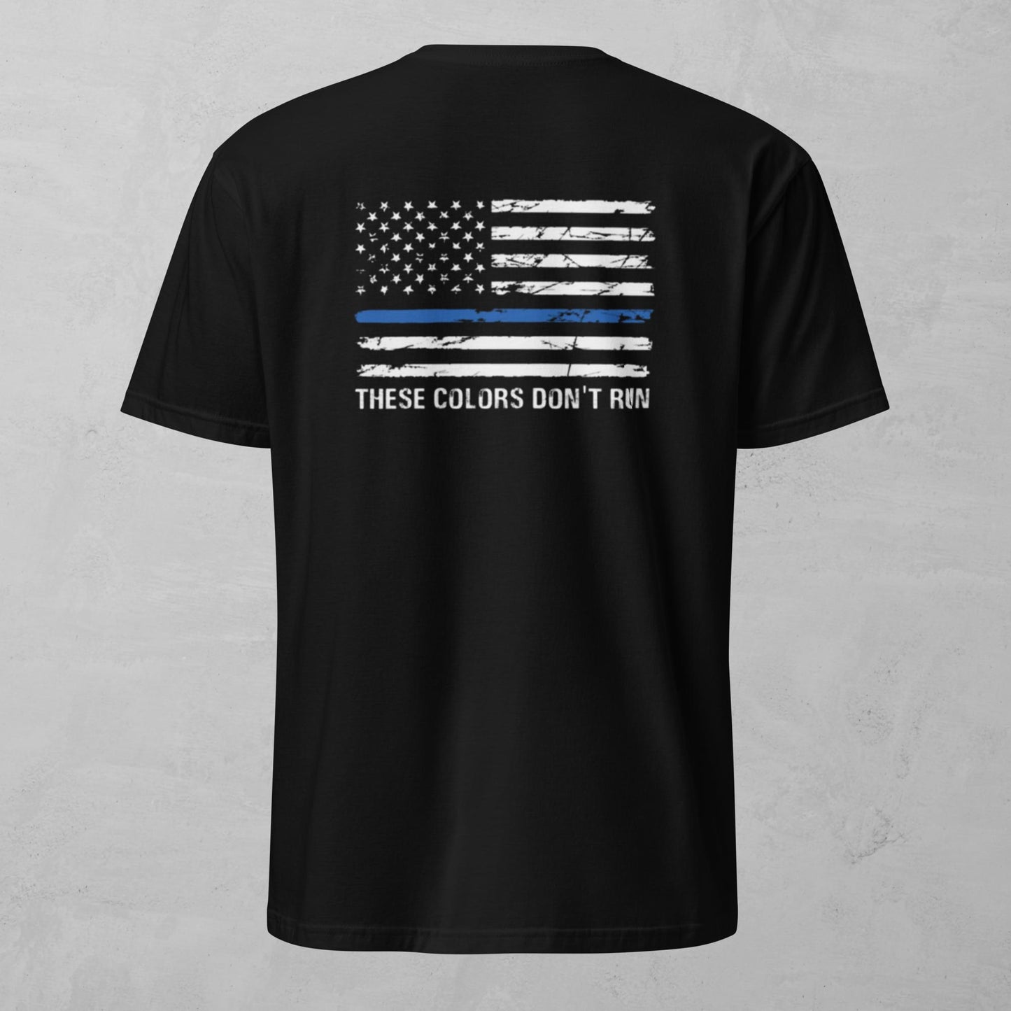 Unisex Tee - These Colors Don't Run