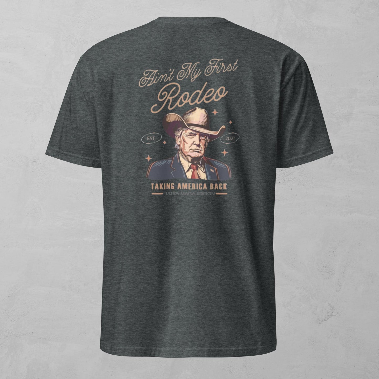 Unisex Tee - Not My First Rodeo