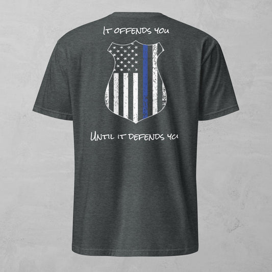 Unisex Tee - It Offends You