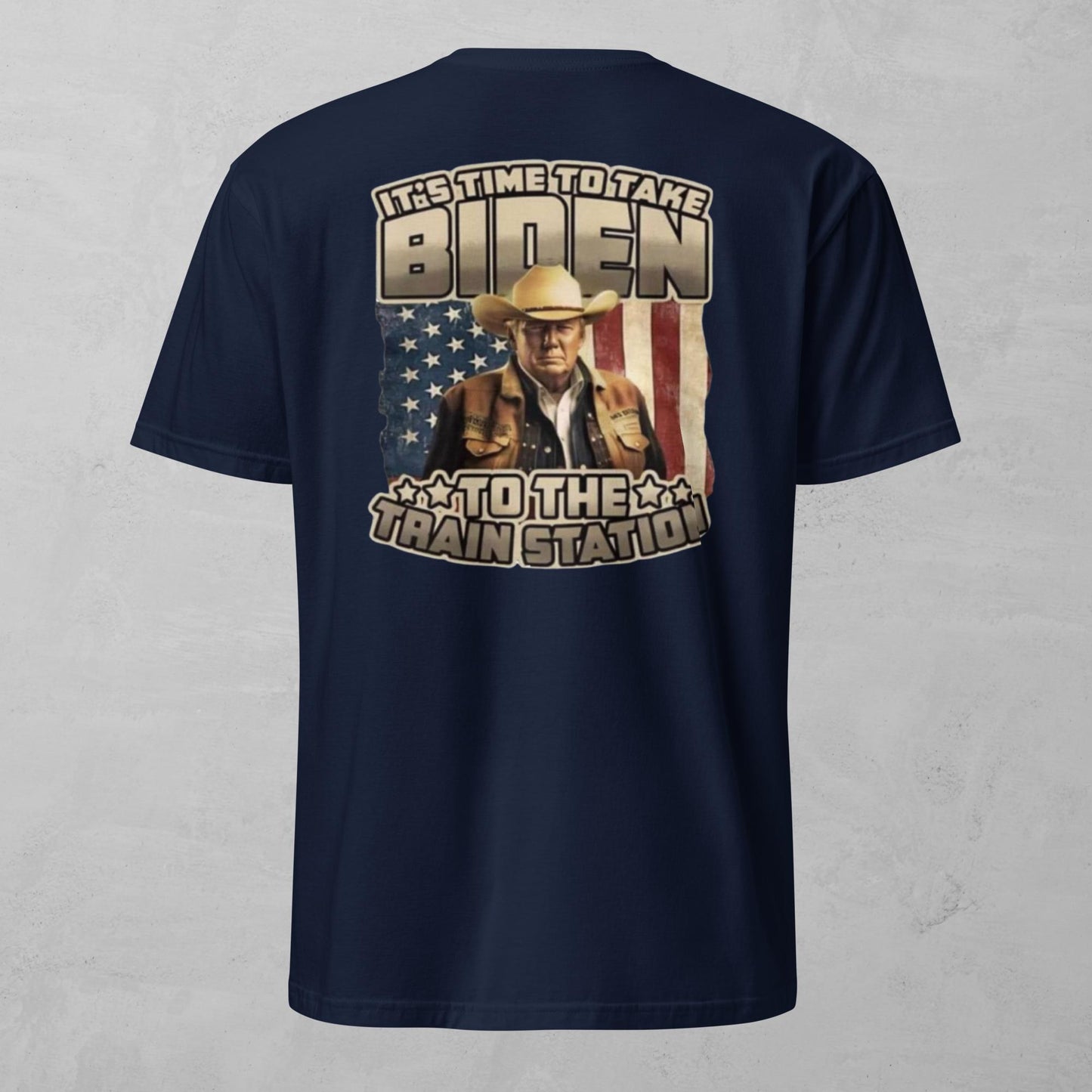 Unisex Tee - Take Biden To The Train Station