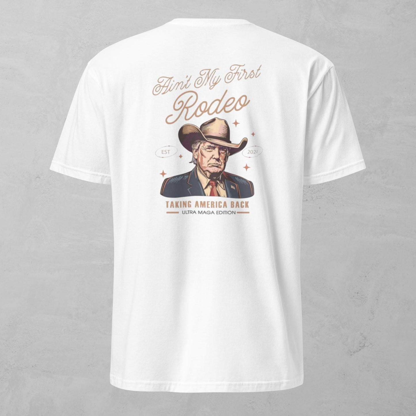 Unisex Tee - Not My First Rodeo