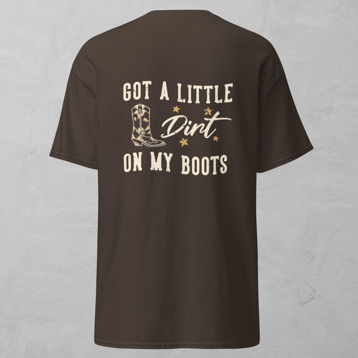 Unisex Tee - Dirt On My Boots