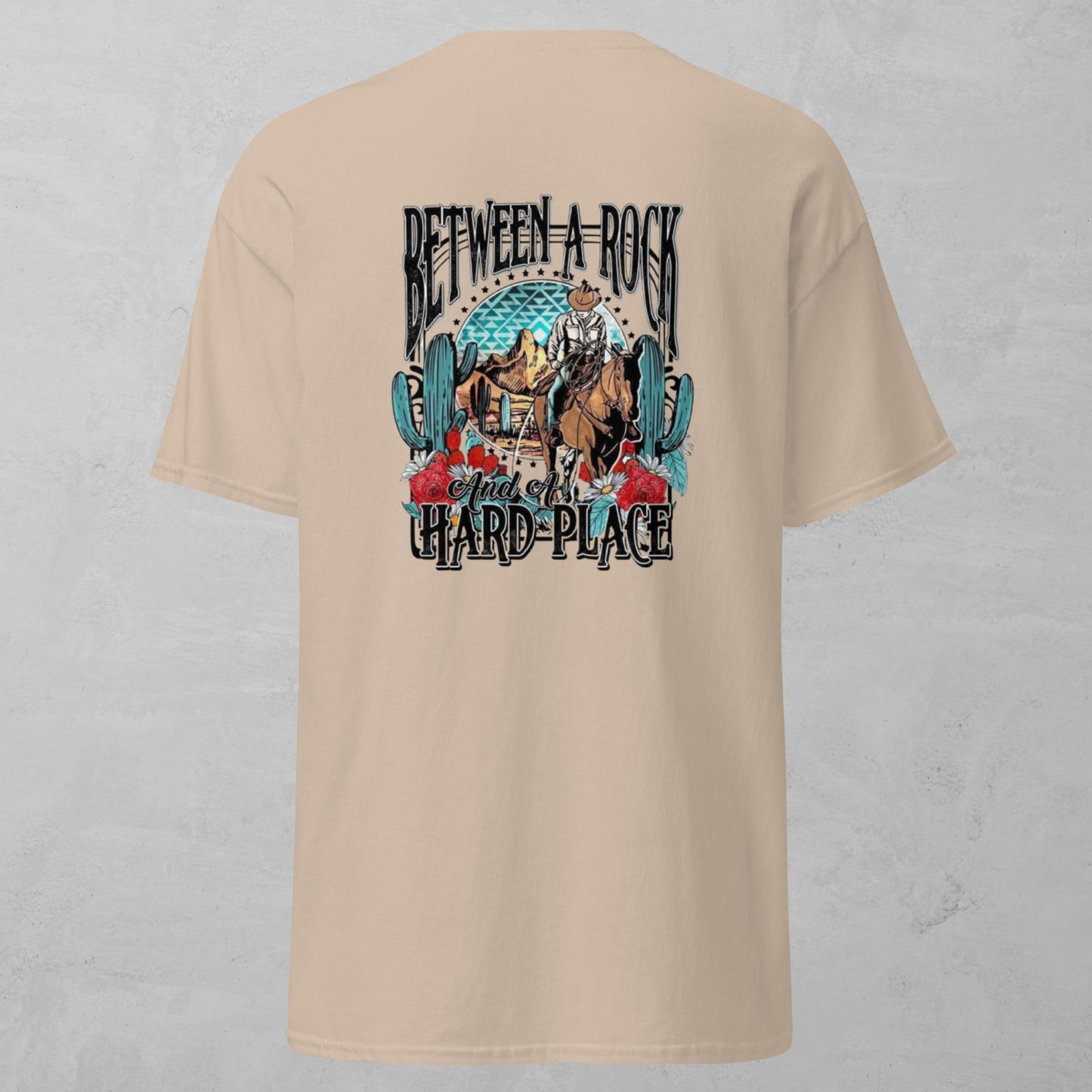 Unisex Tee - Between A Rock And A Hard Place