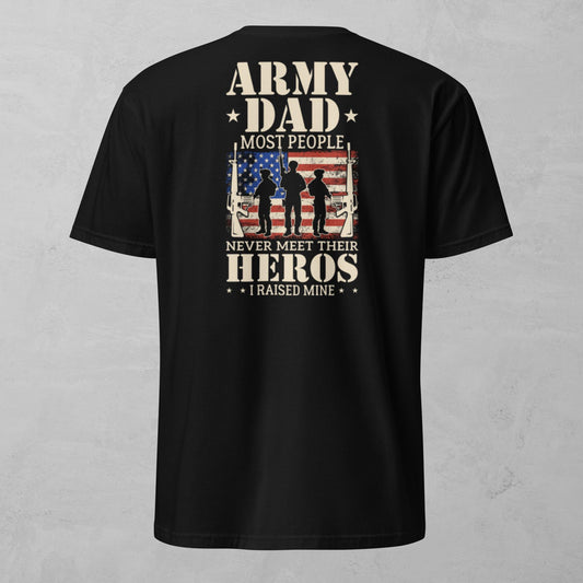 Unisex Tee - Army Dad Hero's