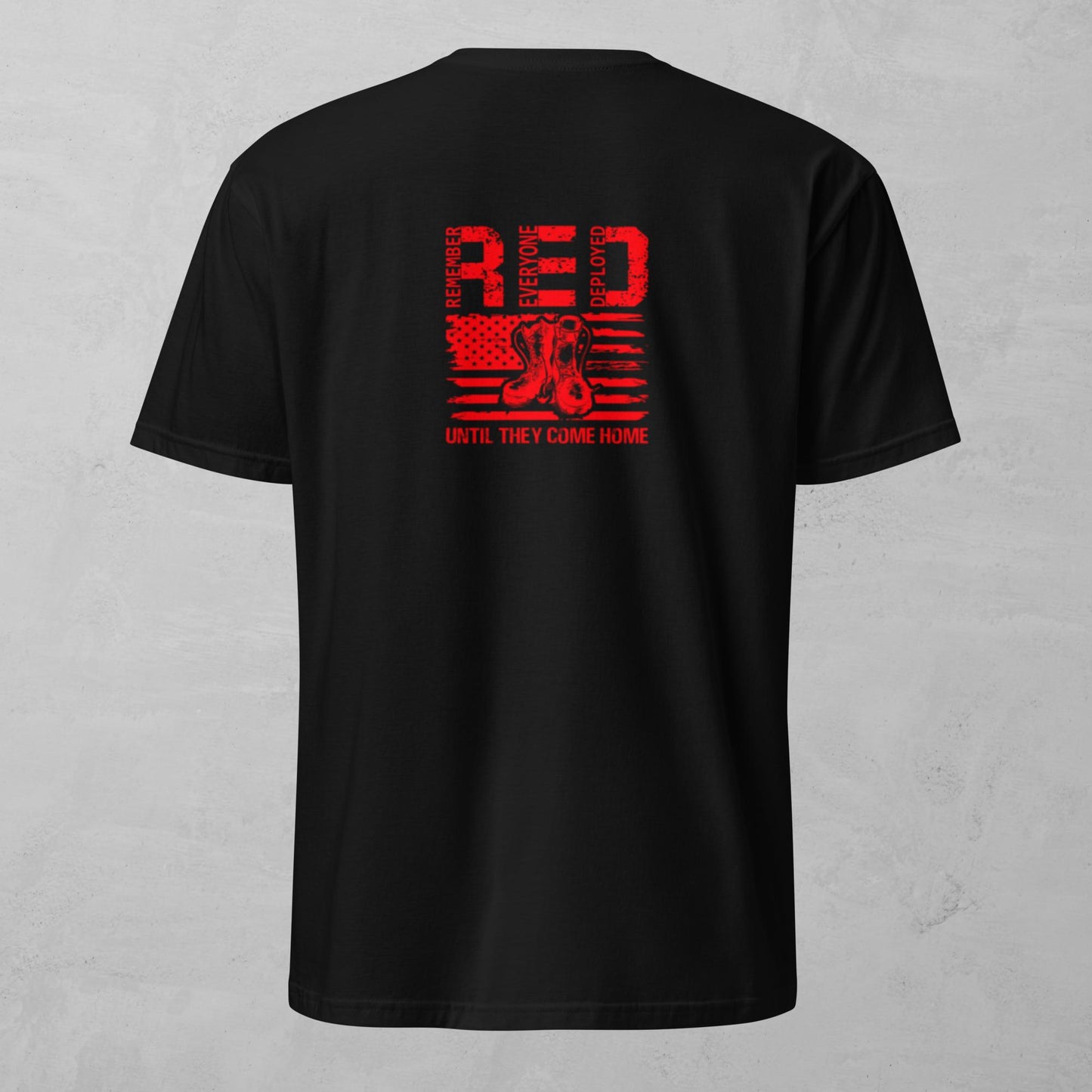 Unisex Tee - RED Remember Everyone Deployed