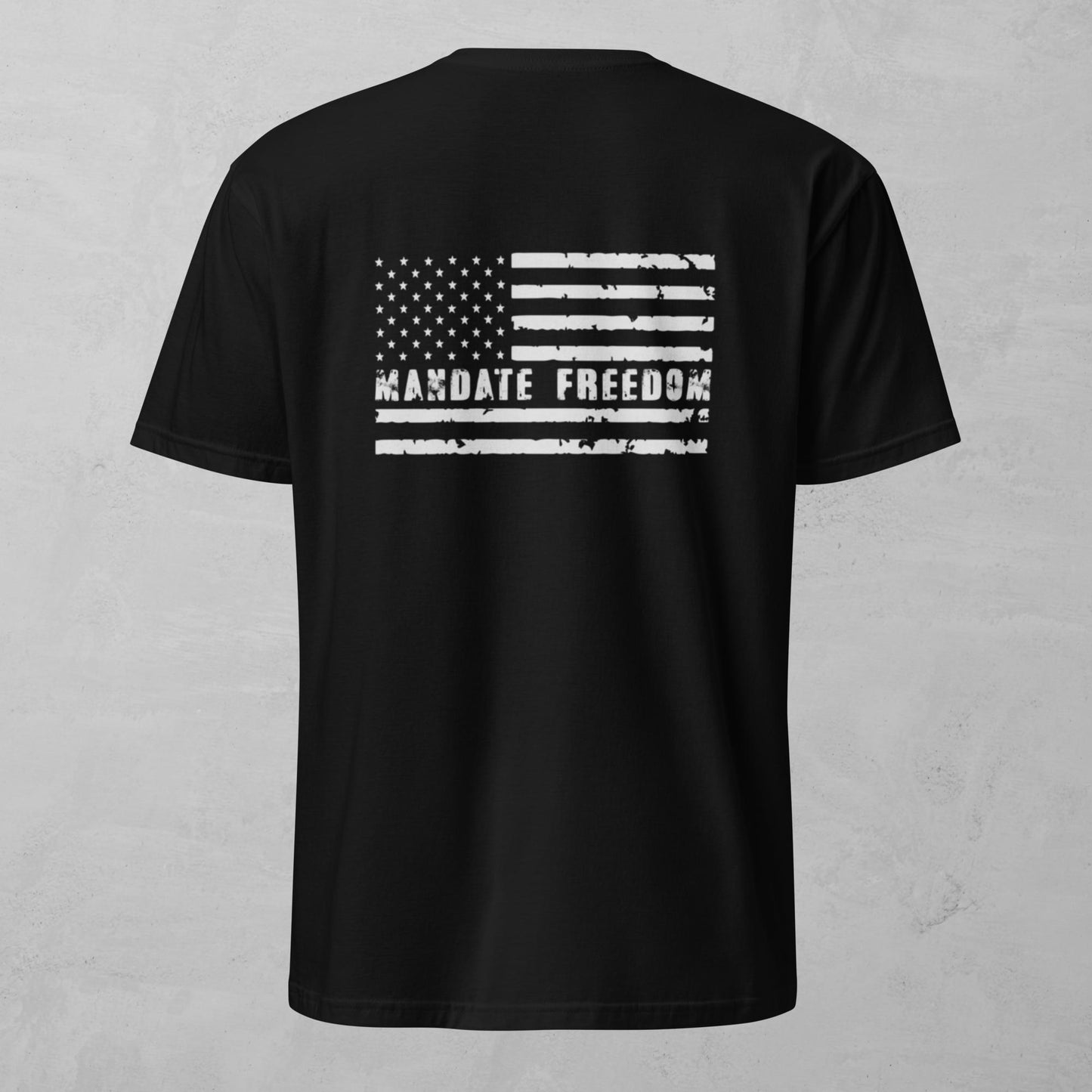 Unisex Tee - Mandate Freedom