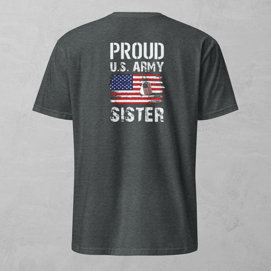 Unisex Tee - Proud Army Sister