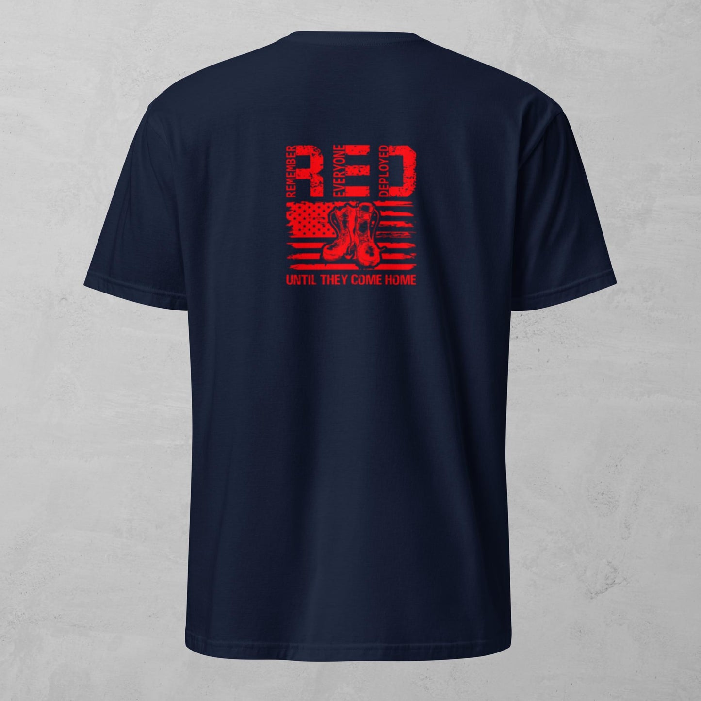 Unisex Tee - RED Remember Everyone Deployed