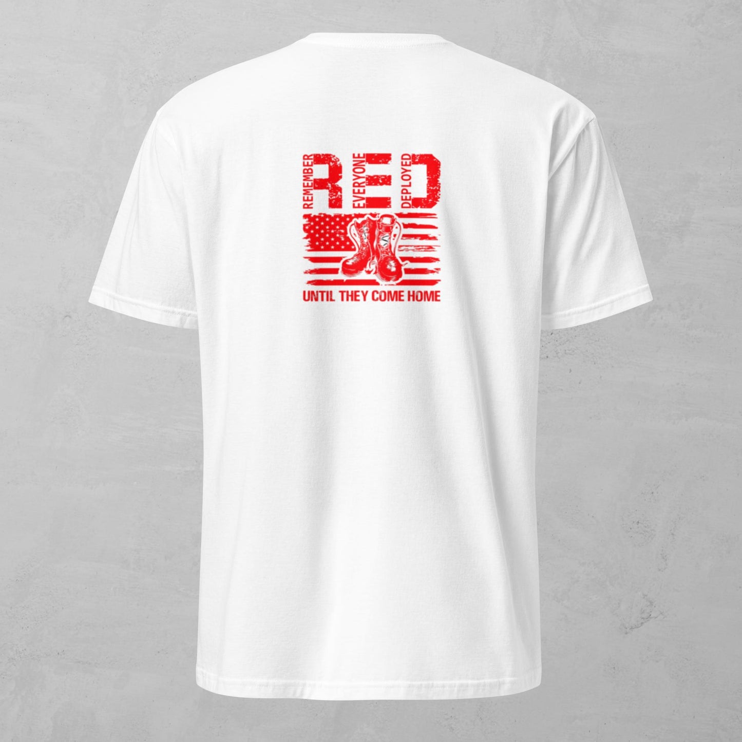 Unisex Tee - RED Remember Everyone Deployed