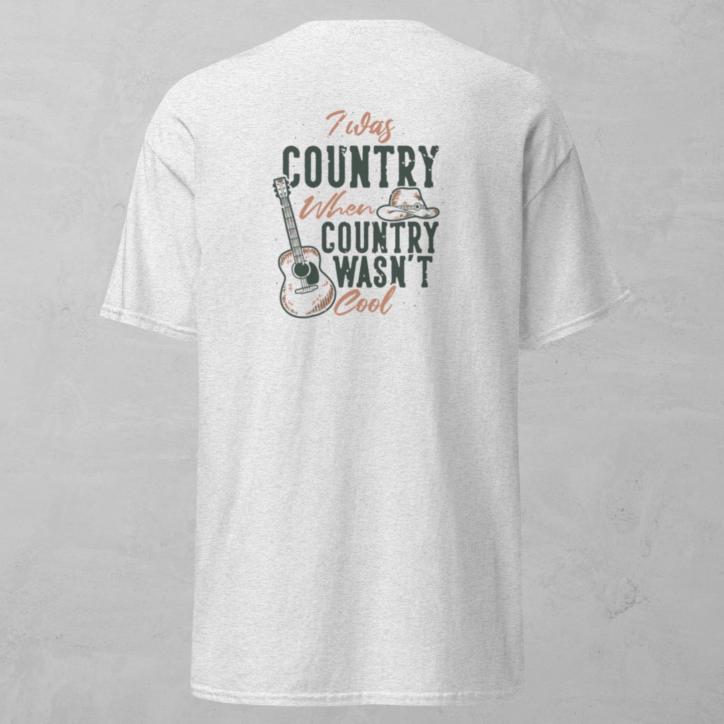 Unisex Tee - Before Country Was Cool