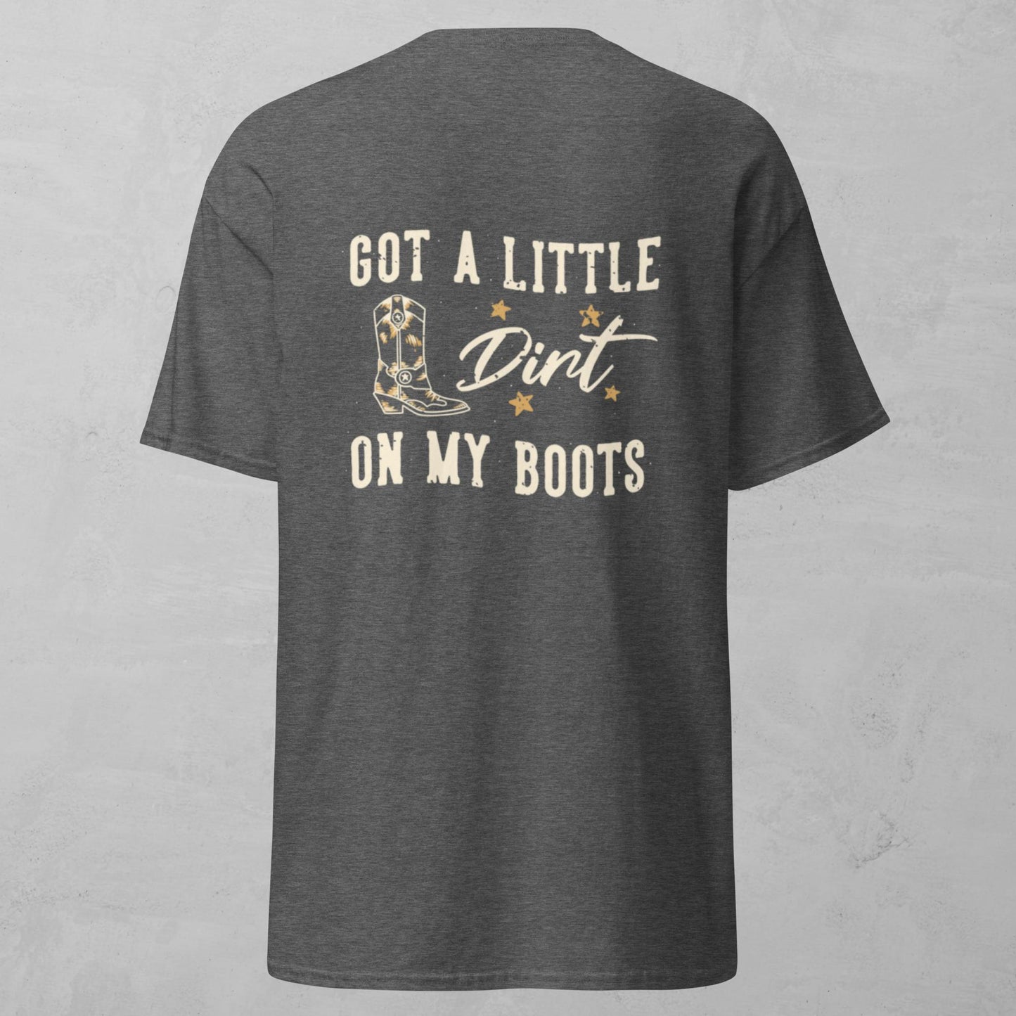 Unisex Tee - Dirt On My Boots