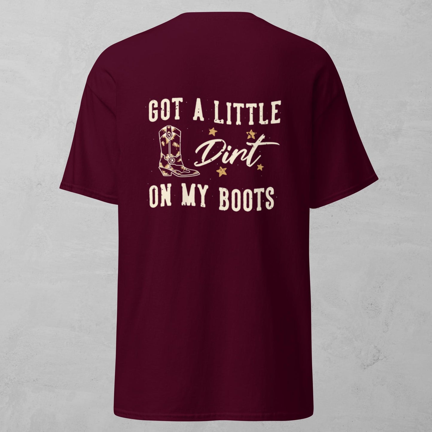 Unisex Tee - Dirt On My Boots