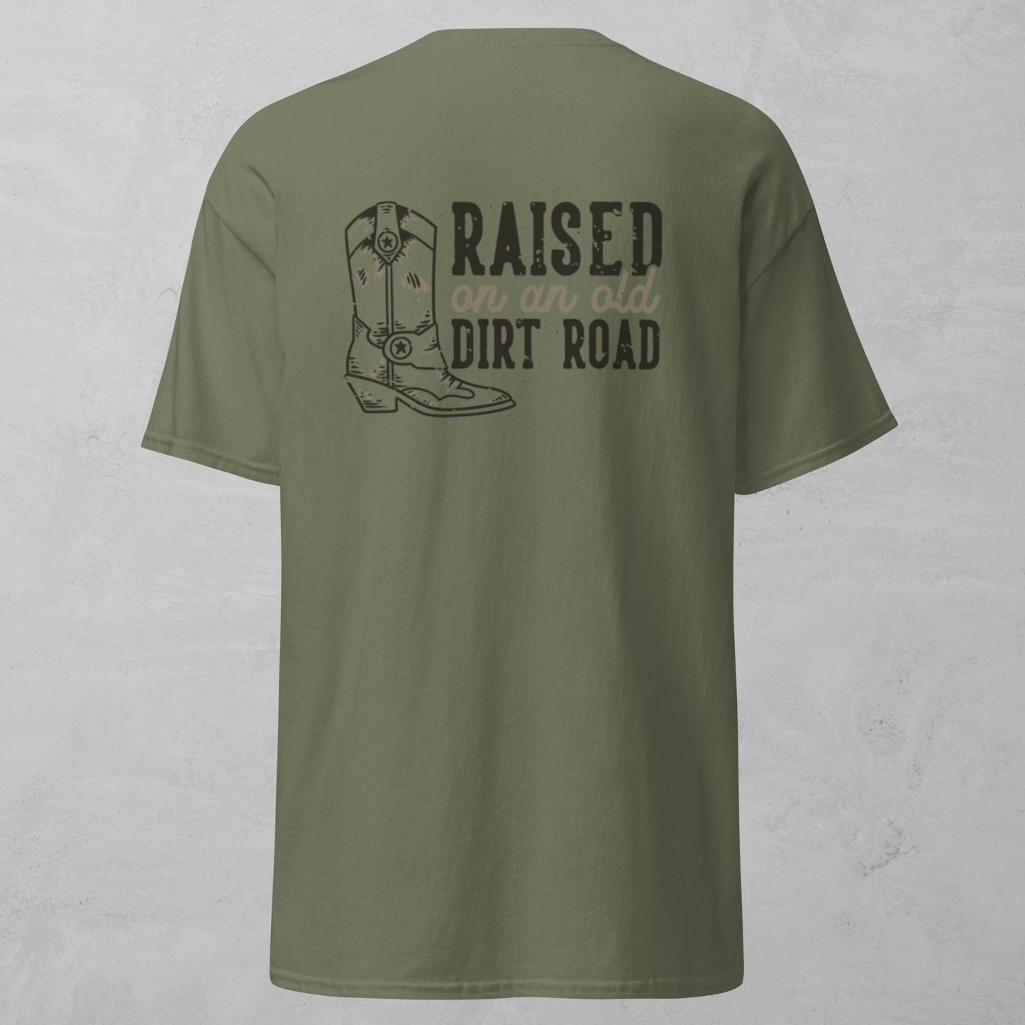 Unisex Tee - Raised On A Dirt Road